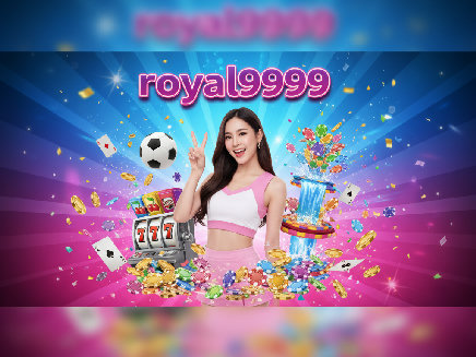 royal9999 สมัครสมาชิก
